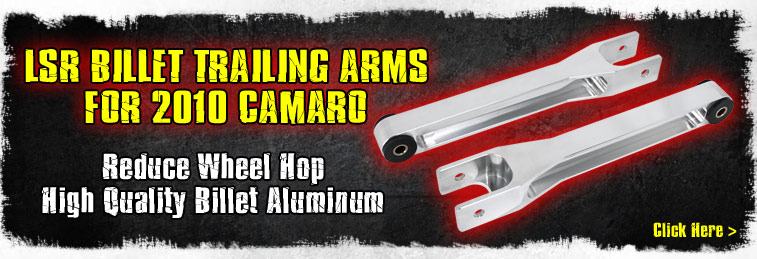 Camaro Billet Trailing Arms